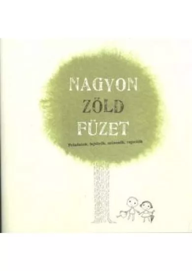 NAGYON ZÖLD FÜZET