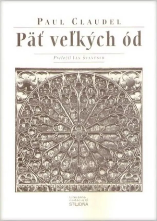 Paul Claudel - Päť veľkých ód