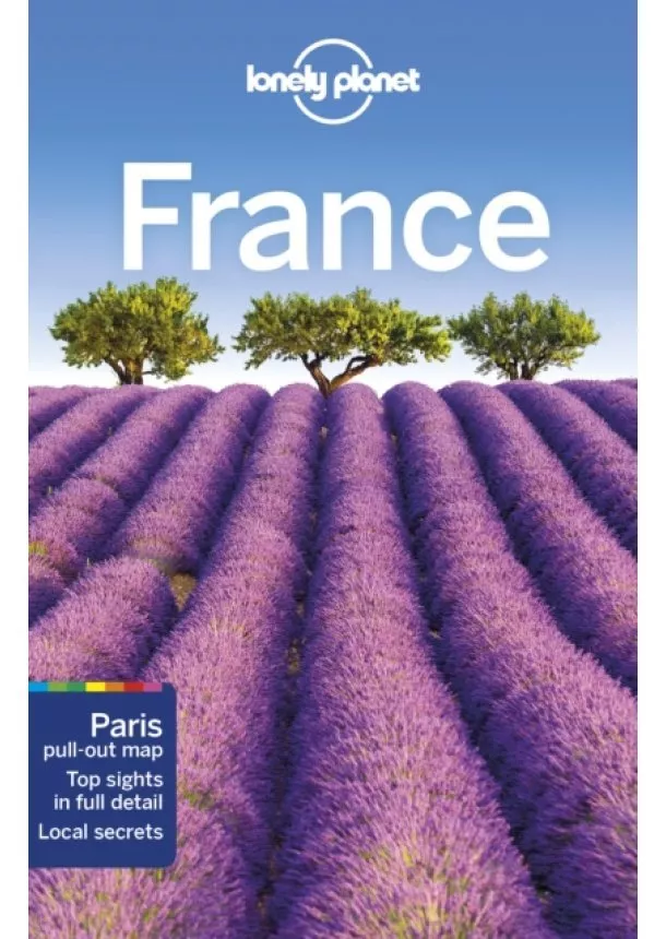  Lonely Planet, Nicola Williams, Alexis Averbuck, Oliver Berry, Jean-Bernard Carillet, Kerry Christiani, Gregor Clark, Damian Harper, Anita Isalska, Catherine Le Nevez - France 13