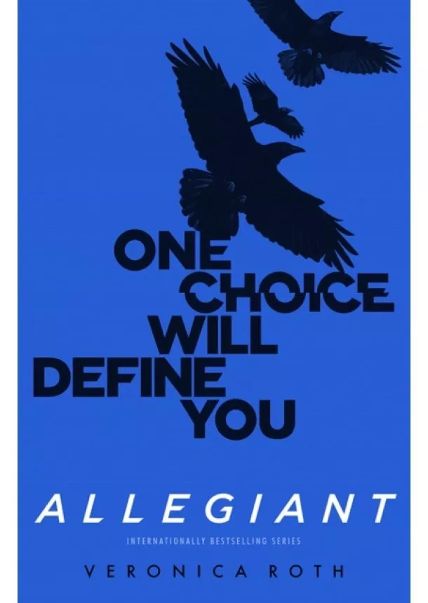 Veronica Roth - Allegiant