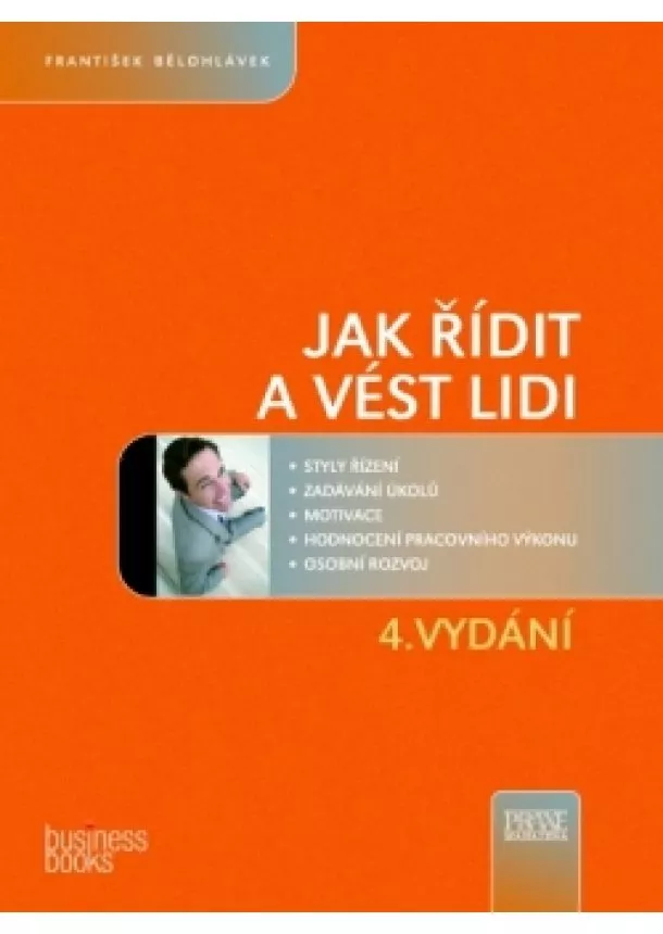 František Bělohlávek - Jak řídit a vést lidi