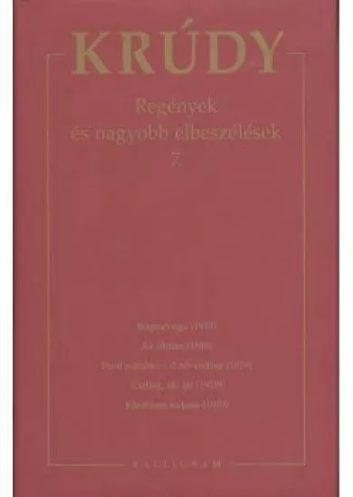 Krúdy 12. /Regények és nagyobb elbeszélések 7.