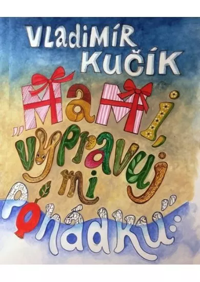 Mami, vypravuj mi pohádku