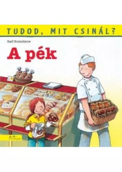 A pék - Tudod, mit csinál? 6.