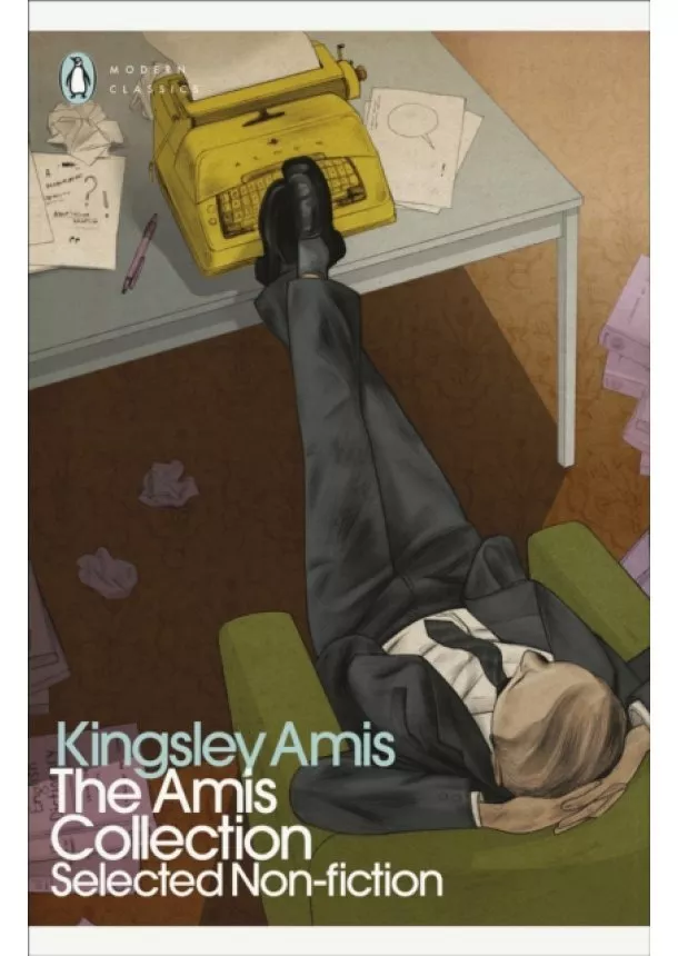 Kingsley Amis - The Amis Collection : Selected Non-fiction