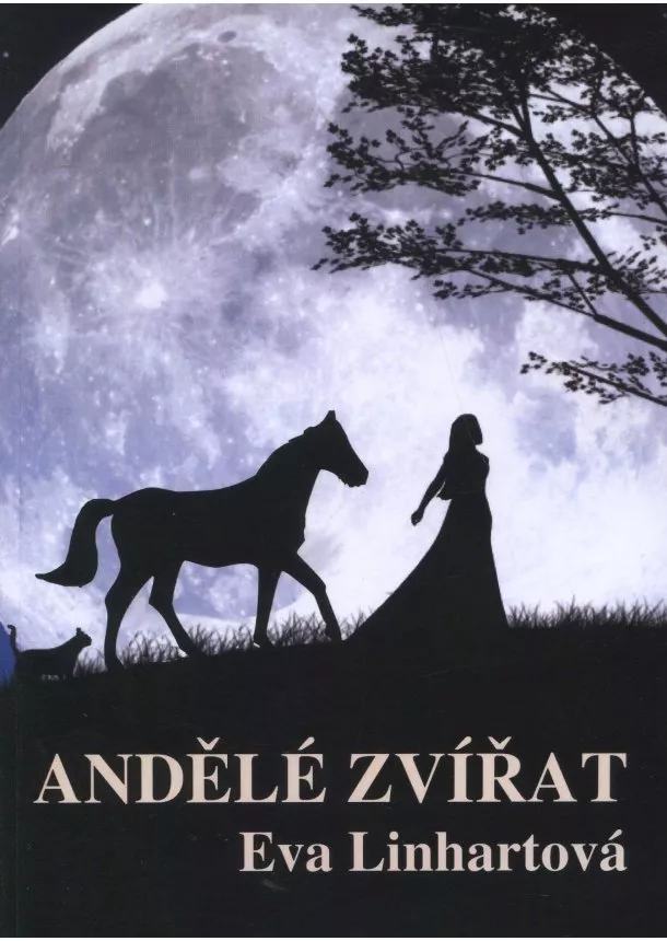 Eva Linhartová - Andělé zvířat