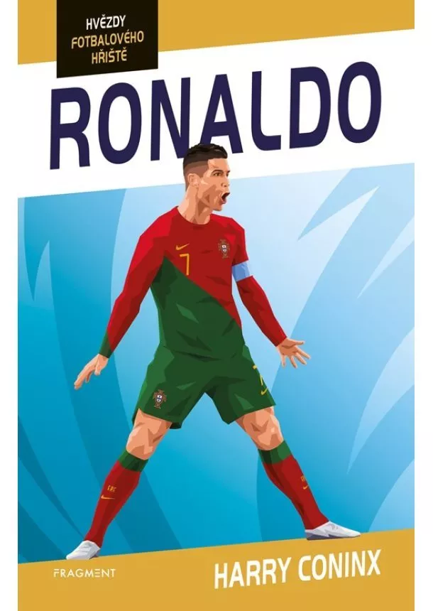 Harry Coninx - Hvězdy fotbalového hřiště - Ronaldo