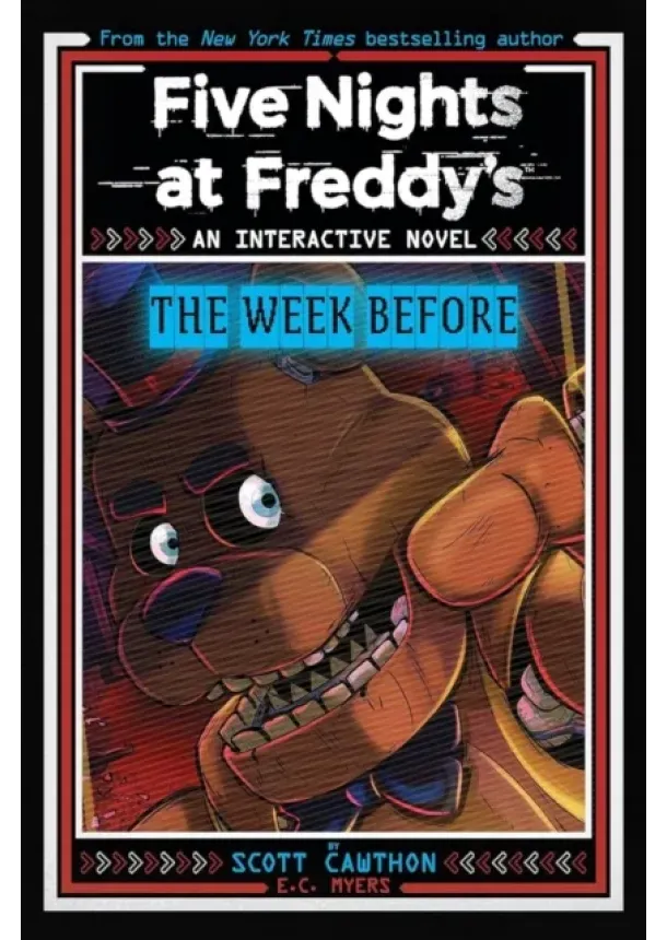 Scott Cawthon - Five Nights at Freddy's: The Week Before