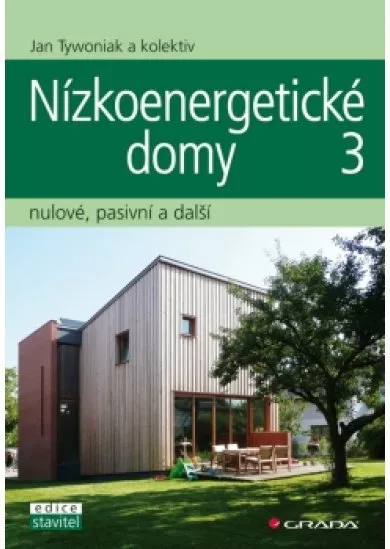 Nízkoenergetické domy 3 - nulové, pasivní a další