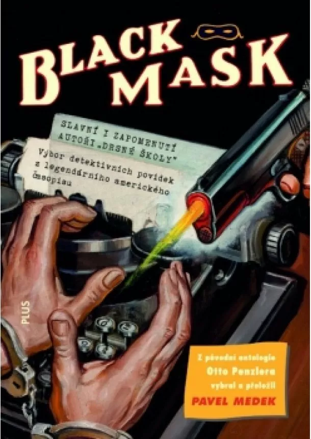 Otto Penzler - Black Mask - antologie detektivních příběhů