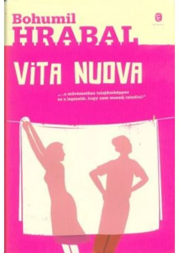 Bohumil Hrabal - Vita nuova