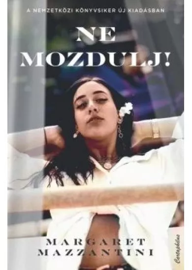 Ne mozdulj! (új kiadás)