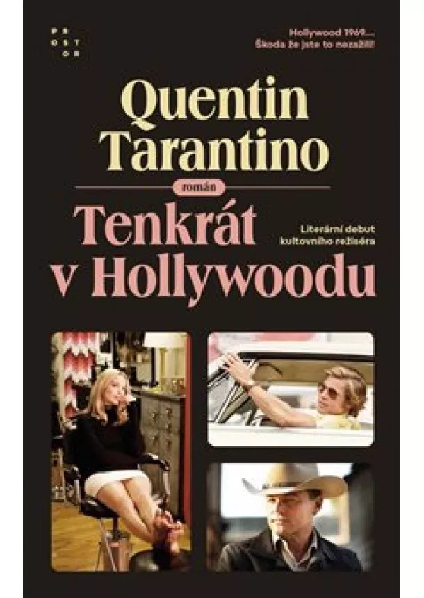 Quentin Tarantino - Tenkrát v Hollywoodu