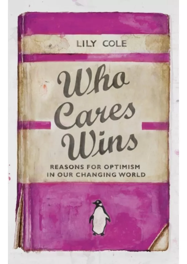 Lily Cole - Who Cares Wins