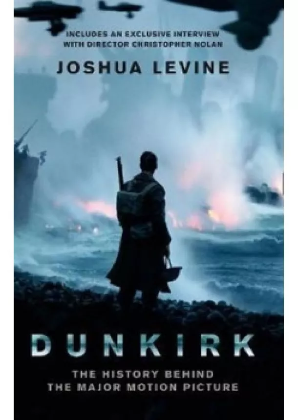 Joshua Levine - Dunkirk