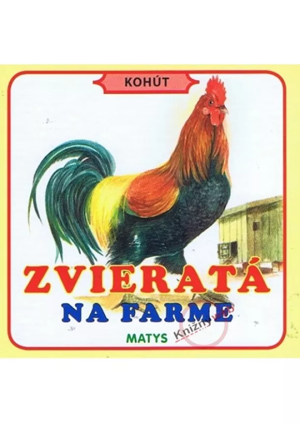 Dagmar Košková - Zvieratá na farme