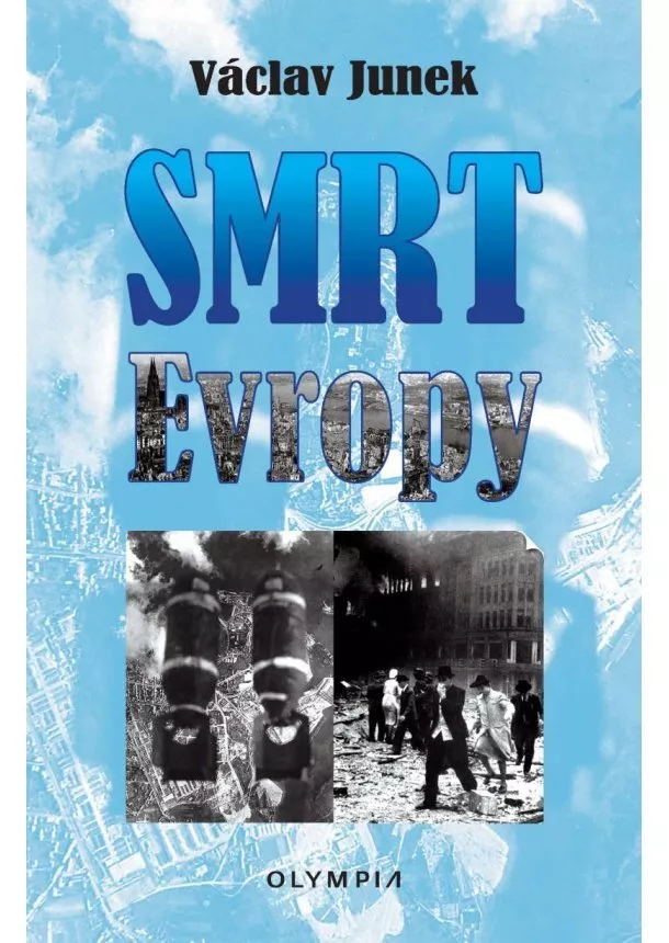 Václav Junek - Smrt Evropy