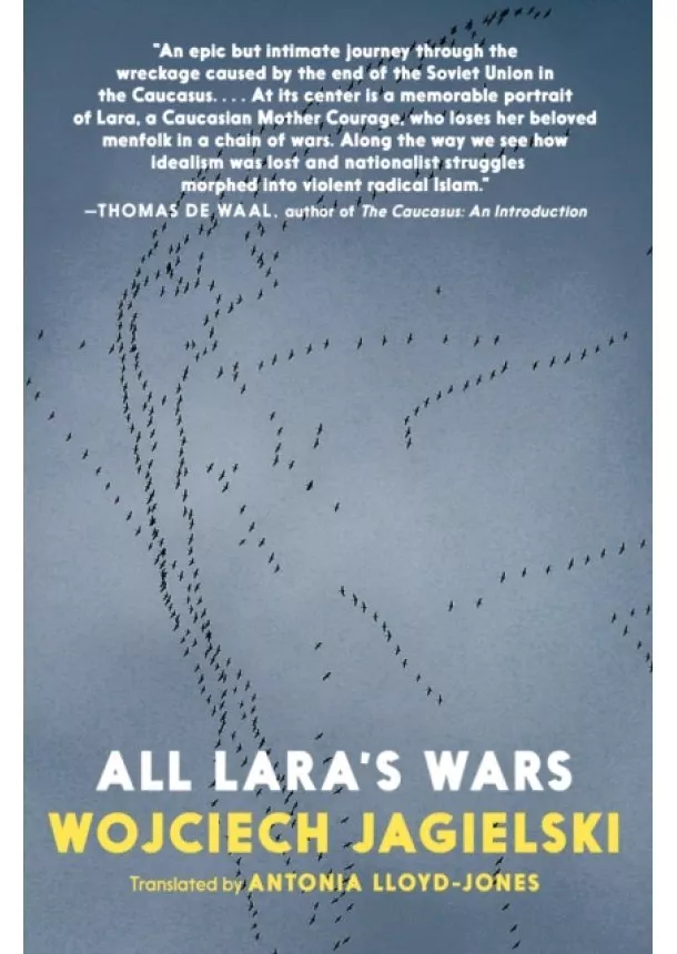 Wojciech Jagielski - All Laras Wars