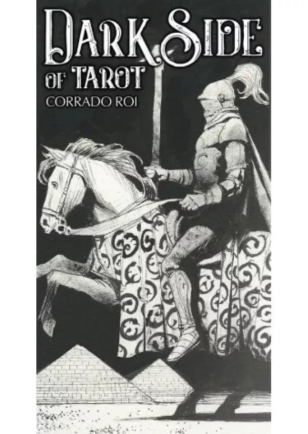 Corrado Roi - Dark Side of Tarot - 78 Cards with Instructions