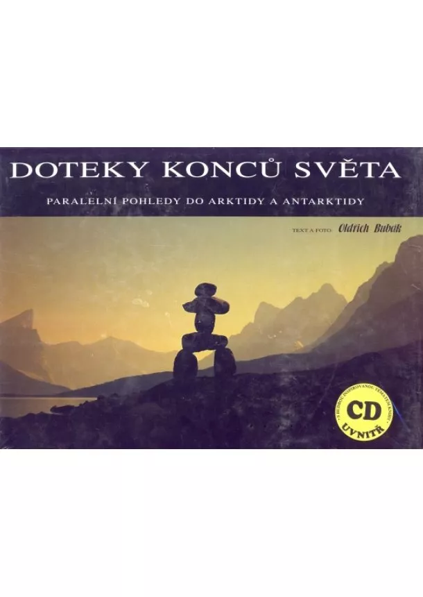 Oldřich Bubák  - Doteky konců světa