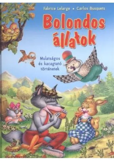 BOLONDOS ÁLLATOK