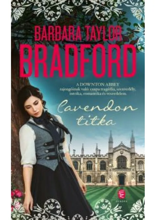 Barbara Taylor Bradford - Cavendon titka