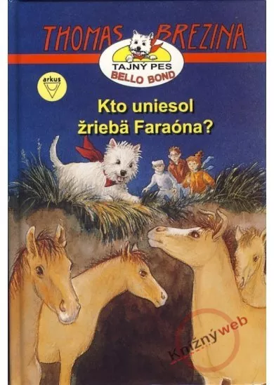 Kto uniesol žriebä Faraóna?