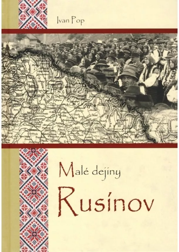 Ivan Pop - Malé dejiny Rusínov