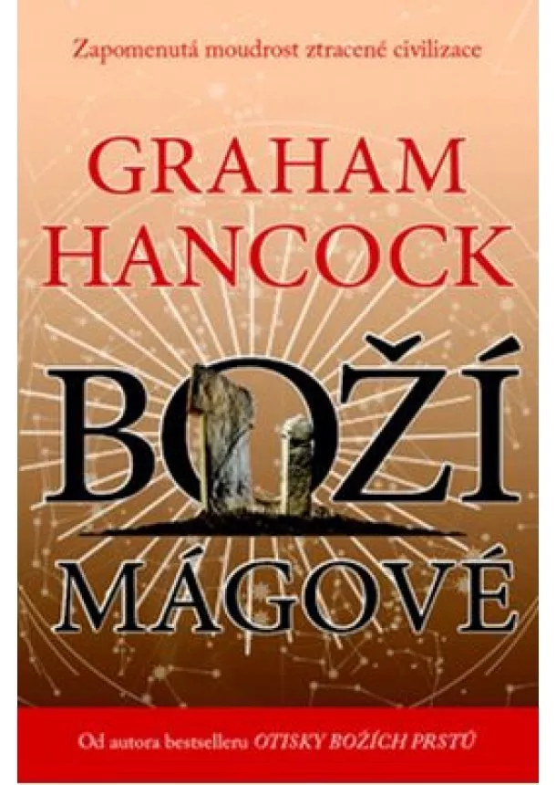 Graham Hancock - Boží mágové