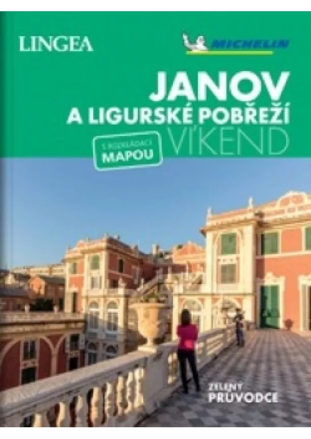 Kolektív autorov - Janov a Ligurské pobřeží - víkend...s rozkládací mapou