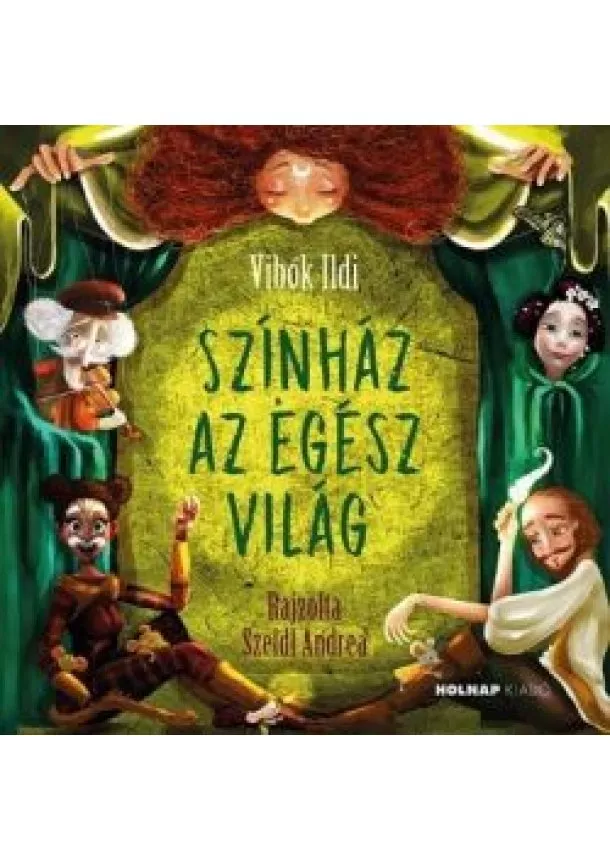 Vibók Ildi - Színház az egész világ