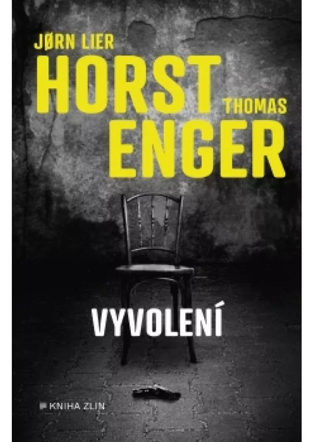 Jorn Lier Horst, Thomas Enger - Vyvolení