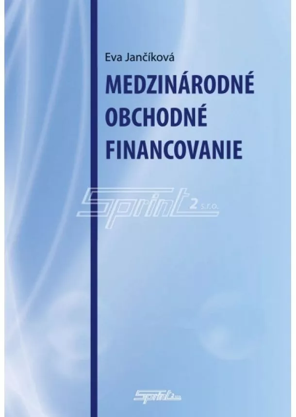 Eva Jančíková  - Medzinárodné obchodné financovanie