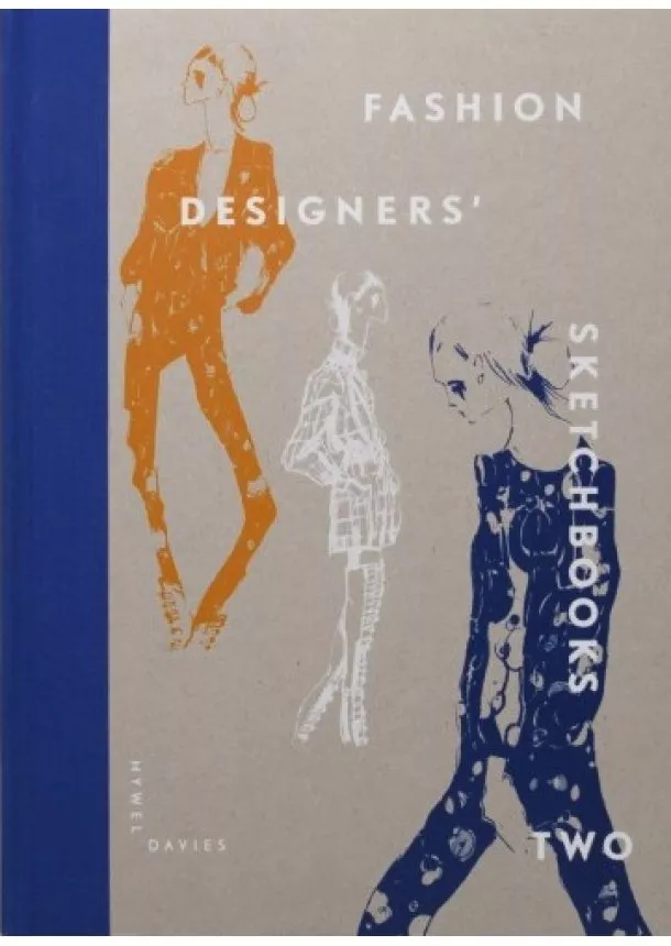 Hywel Davies - Fashion Designers’ Sketchbooks 2