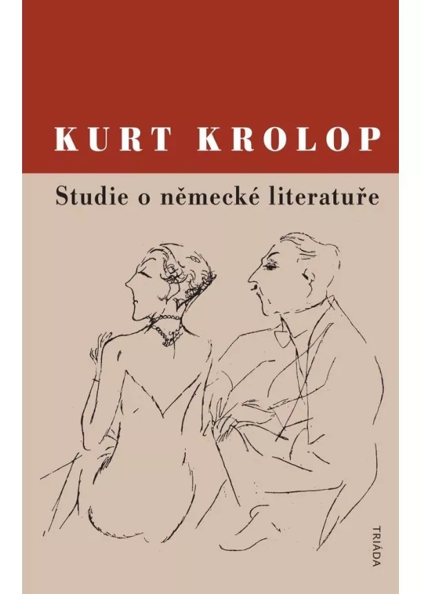 Kurt Krolop - Studie o německé literatuře