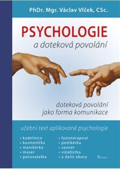 Psychologie a doteková povolání - Učebnice obchodní psychologie