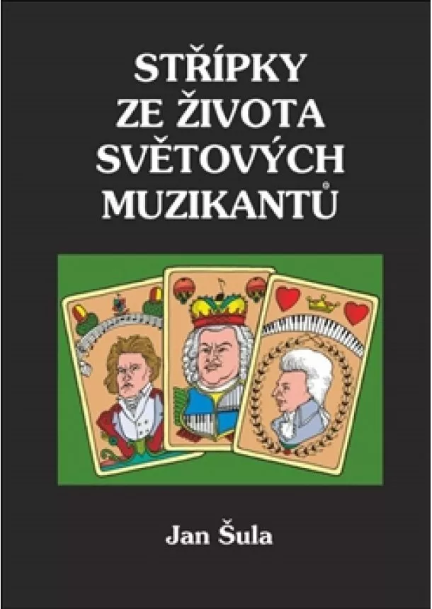 Jan Šula - Střípky ze života světových muzikantů