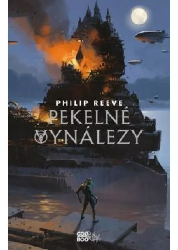 Philip Reeve - Pekelné vynálezy