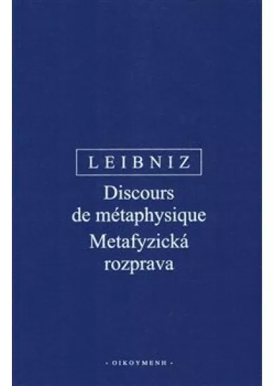 Metafyzická rozprava / Discours de métaphysique