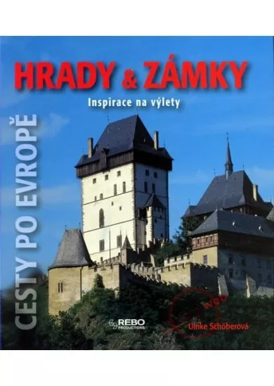 Hrady & zámky - Inspirace na výlety