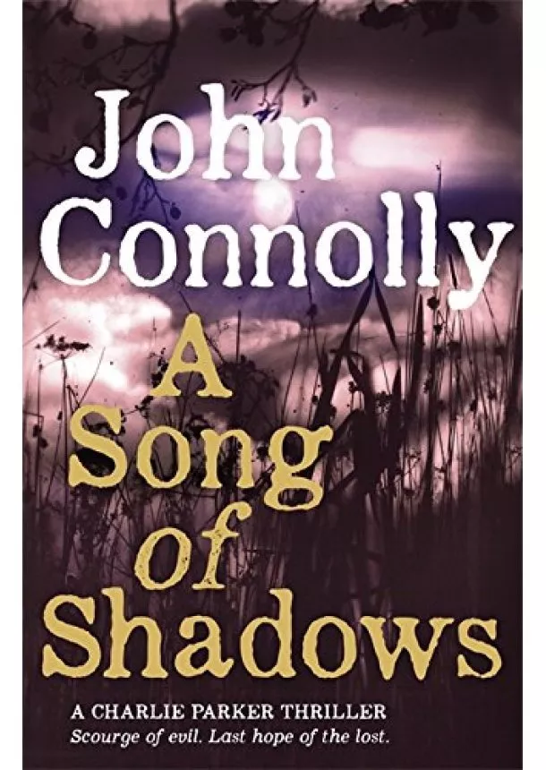 John Connolly - Song of Shadows