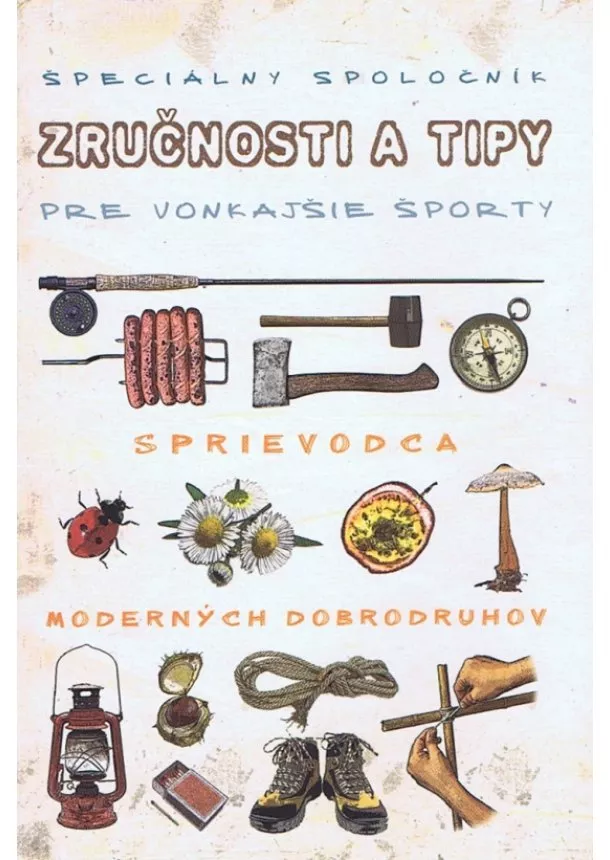 autor neuvedený - Zručnosti a tipy - Špeciálny spoločník pre vonkajšie športy