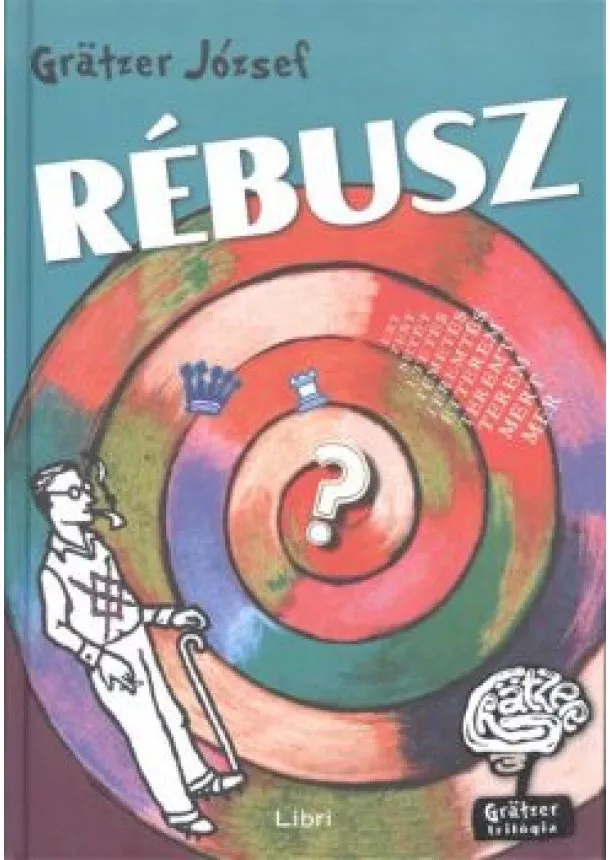 GRÁTZER JÓZSEF - RÉBUSZ