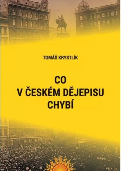 Co v českém dějepisu chybí