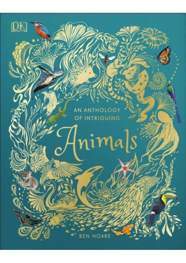 Ben Hoare - An Anthology of Intriguing Animals