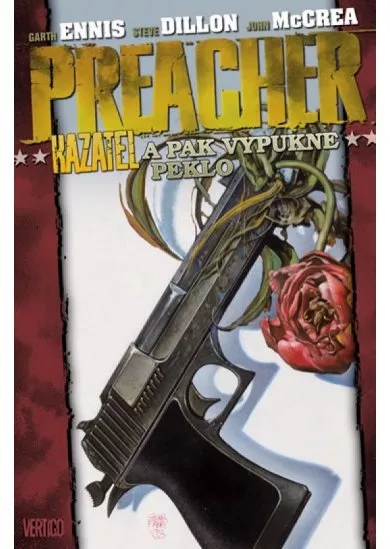 Preacher Kazatel 8 - A pak vypukne peklo