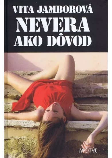 Nevera ako dôvod