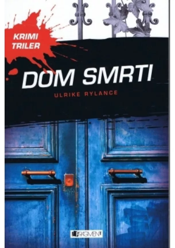 Ulrike Rylance - Krimi triler: Dom smrti