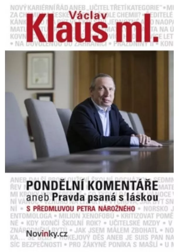 Václav Klaus - Pondělní komentáře aneb Pravda psaná s l