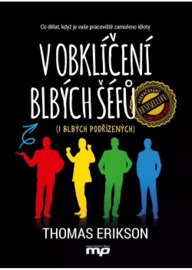 Thomas Erikson - V obklíčení blbých šéfů (i blbých podřízených)